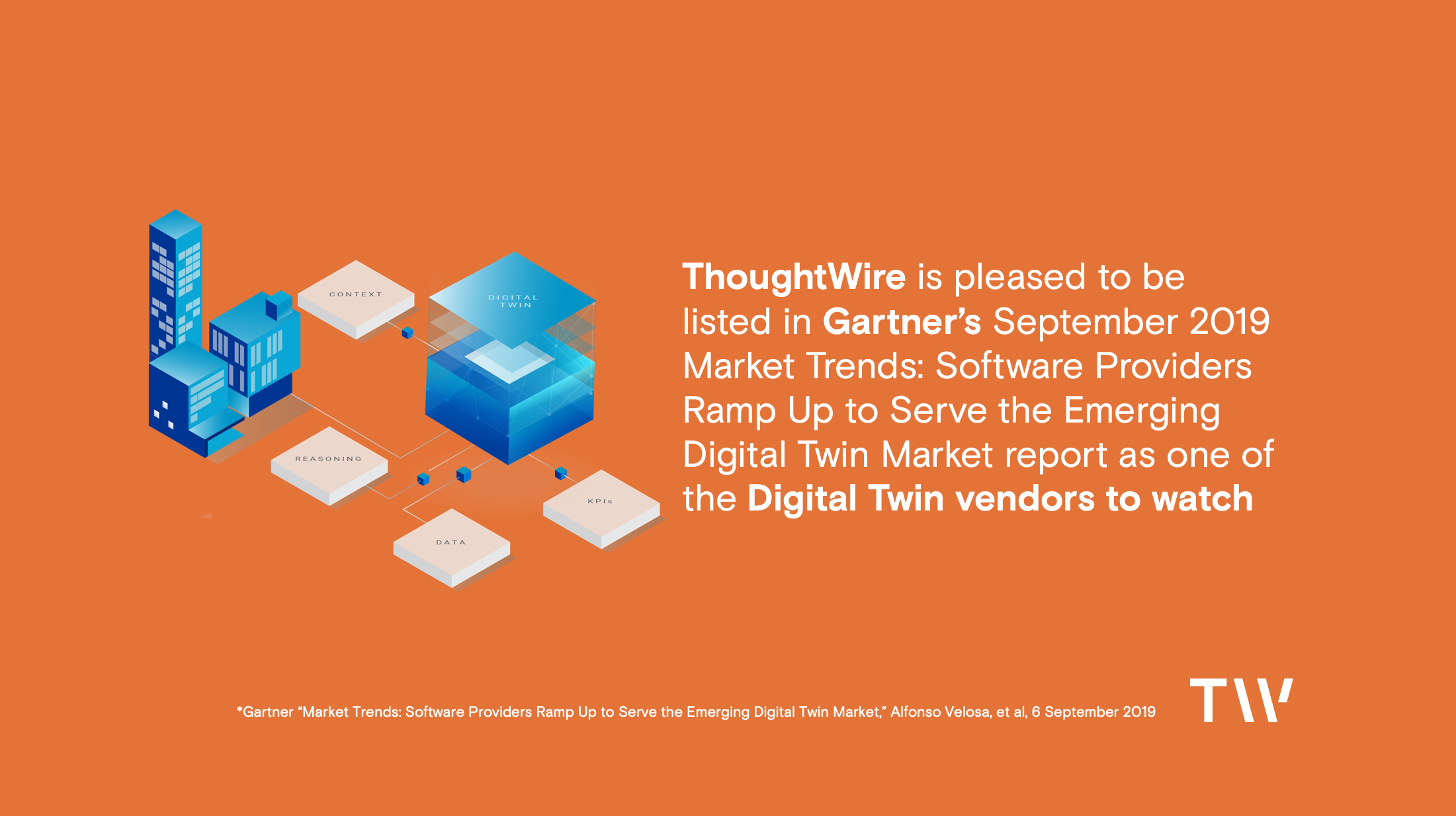 ThoughtWire positioned as a Vendor to Watch in the Gartner Market